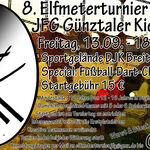 8. Elfmeterturnier JFG Günztaler Kickers - Freitag, 13.09.24, ab 18:00 Uhr in Breitenthal