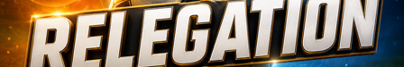 Relegation 25/26